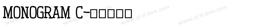 MONOGRAM C字体转换